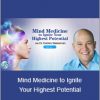 Dr. Darren Weissman - Mind Medicine to Ignite Your Highest Potential