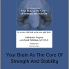 Frank Wildman - Your Brain As The Core Of Strength And Stability