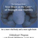 Frank Wildman - Your Brain As The Core Of Strength And Stability