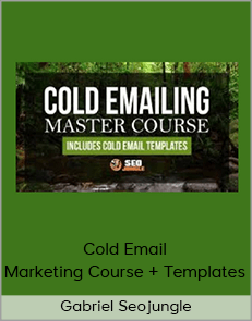 Gabriel Seojungle – Cold Email Marketing Course + Templates