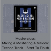 Guido Werner - Masterclass: Mixing & Mastering A Melodic Techno Track - Start To Finish