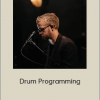 Ian McIntosh - Drum Programming (2020 Ian McIntosh)