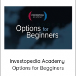 Investopedia Academy - Options for Begginers