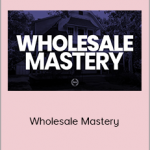 Issac Grace - Wholesale Mastery