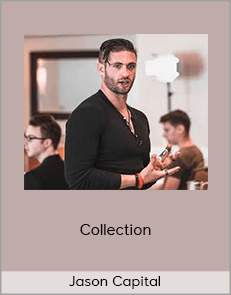 Jason Capital – Collection