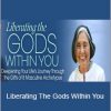 Jean Shinoda Bolen - Liberating The Gods Within You