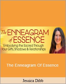 Jessica Dibb - The Enneagram Of Essence