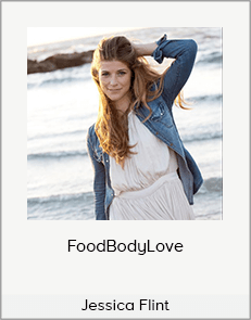 Jessica Flint - FoodBodyLove (True Warrior 2020)