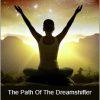 John Perkins - The Path Of The Dreamshifter