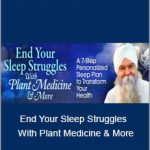 K.P. Khalsa - End Your Sleep Struggles With Plant Medicine & More