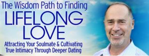 Ken Page - The Wisdom Path To Finding Lifelong Love