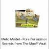 Kenrick Cleveland - Meta Model - Rare Persuasion Secrets from The MaxP Vault