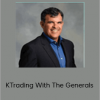 Kevin Haggerty - Trading With The Generals