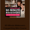 Laura Belgray - 60-Minute Makeovers Copywriting Mini-Course