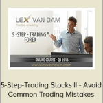 Lex van Dam - 5-Step-Trading Stocks II - Avoid Common Trading Mistakes