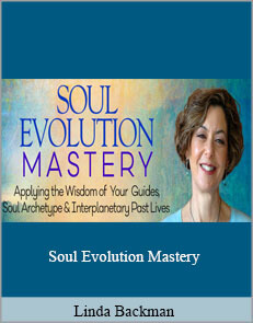 Linda Backman - Soul Evolution Mastery