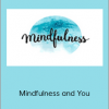 Positive Publishing - Mindfulness and You