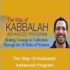 Rabbi David Ingber - The Way Of Kabbalah Advanced Program