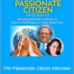 Rabbi Michael Lerner and Cat Zavis - The Passionate Citizen Intensive