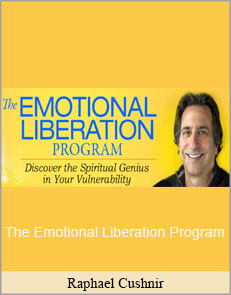 Raphael Cushnir - The Emotional Liberation Program