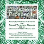 Robert Tennyson Stevens - Conscious Prosperity Online