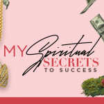 Sabrina Peterson - My Spiritual Secrets To Success