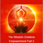 Sally Kempton - The Wisdom Goddess Empowerment Part 2