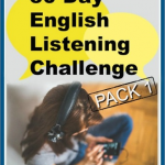 Vanessa - 30 Day Listening Challenge: PACK 1 (Speak English With Vanessa Courses)