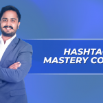 Sorav Jain – Hashtag Mastery Course