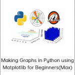 Stone River eLearning - Making Graphs in Python using Matplotlib for Beginners(Max) (eLearning Technology Courses)