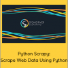 Stone River eLearning - Python Scrapy: Scrape Web Data Using Python (eLearning Technology Courses)