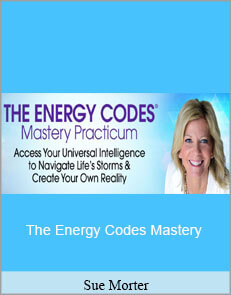 Sue Morter - The Energy Codes Mastery