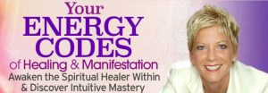 Sue Morter - Your Energy Codes of Healing & Manifestation