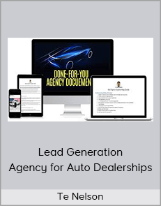 Te Nelson – Lead Generation Agency for Auto Dealerships