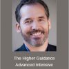 Tim Kelley - The Higher Guidance Advanced Intensive