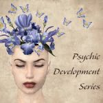 Tosha Silver - Psychic Development Series