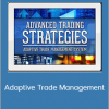 TradeSmart University – Adaptive Trade Management