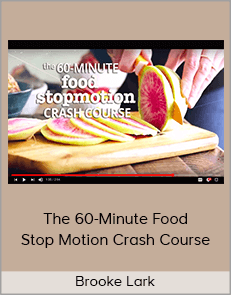 ​Brooke Lark - The 60-Minute Food Stop Motion Crash Course (Cheeky Kitchen 2020)