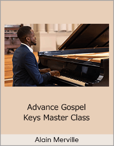 Alain Merville - Advance Gospel Keys Master Class