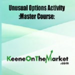 Andrew Keene - Unusual Options Activity Master Course