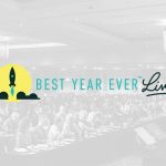 Best Year Ever Live 2019