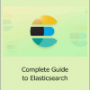 Bo Andersen - Complete Guide to Elasticsearch