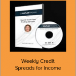 Bruce Marshall – Weekly Credit Spreads for Income