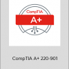 Certification Course - CompTIA A+ 220-901