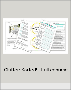 Clutter: Sorted! - Full ecourse