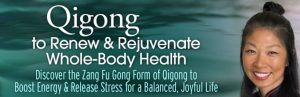 Daisy Lee - Qigong To Renew & Rejuvenate Whole-Body Health