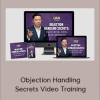 Dan Lok - Objection Handling Secrets Video Training