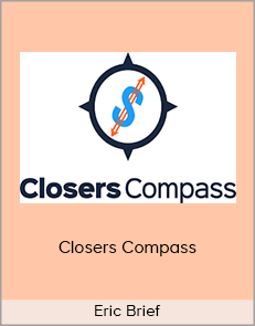 Eric Brief – Closers Compass