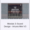 Francois - Module 3: Sound Design - Arturia Mini V3