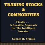 George R.Sranko – How to Make Money Trading Stocks and Commodities